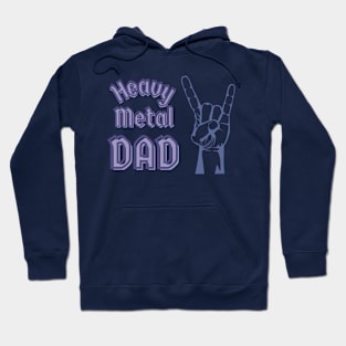 Heavy Metal Dad - With Horns Up - Fathers day gift Hoodie